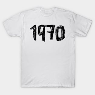 Year 1970, Born in 1970 T-Shirt